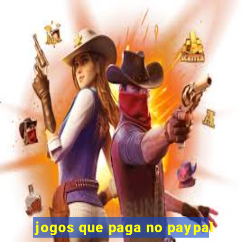 jogos que paga no paypal